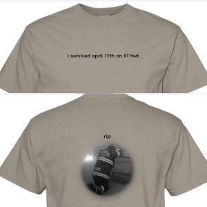 911 TV Show T-Shirt, I Servived April 17th On 911 Shirt